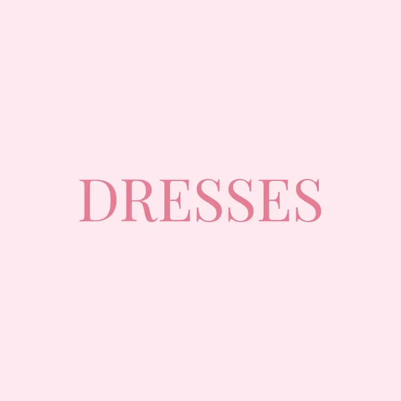 Dresses